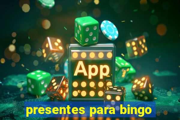 presentes para bingo